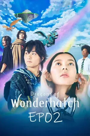 Dragons of Wonderhatch (2023) ซับไทย EP02