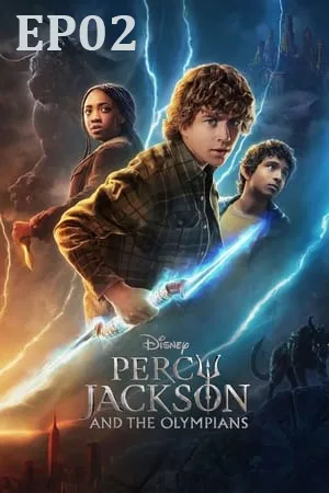 Percy Jackson and the Olympians (2023) เพอร์ซีย์ แจ็กสัน กับเทพเจ้าแห่งโอลิมปัส (ซับไทย) EP02