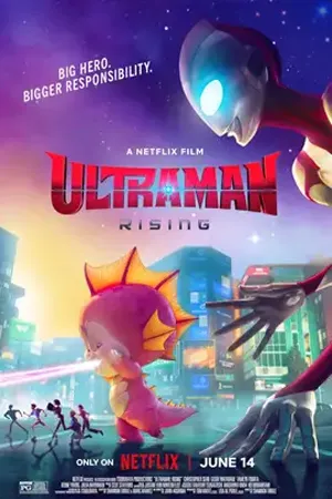 ดูหนังออนไลน์ฟรี Ultraman Rising (2024) อุลตร้าแมนผงาด