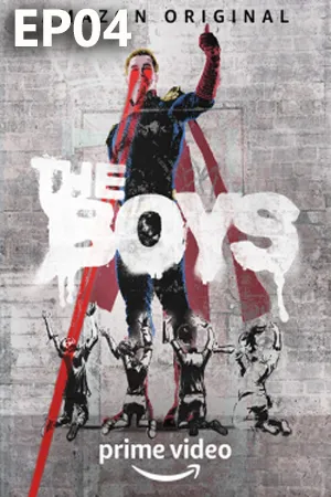 The Boys Season 1 (2019) เดอะบอยส์ ซีซั่น 1 EP04