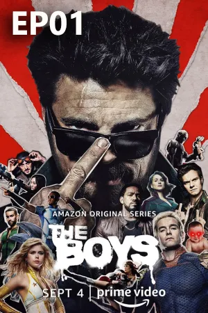 The Boys Season 2 (2020) ก๊วนหนุ่มซ่าล่าซูเปอร์ฮีโร่ ซีซัน 2 EP01