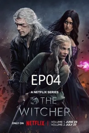 The Witcher Season 3 (2023) เดอะ วิทเชอร์ นักล่าจอมอสูร ซีซั่น 3 EP04