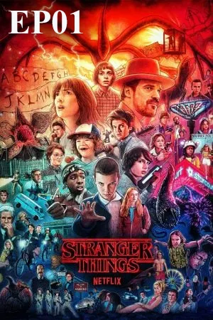 Stranger Things Season 1 (2016) สเตรนเจอร์ ธิงส์ ซีซั่น 1 EP01