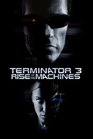 ดูหนังออนไลน์ฟรี Terminator 3 Rise of the Machines (2003) ฅนเหล็ก 3 กำเนิดใหม่เครื่องจักรสังหาร 