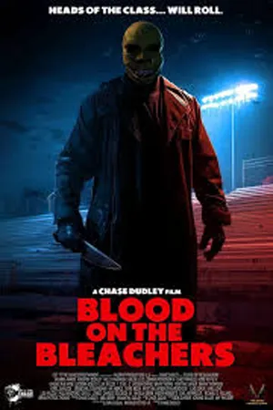 ดูหนังออนไลน์ฟรี Blood on the Bleachers (2025) ซับไทย